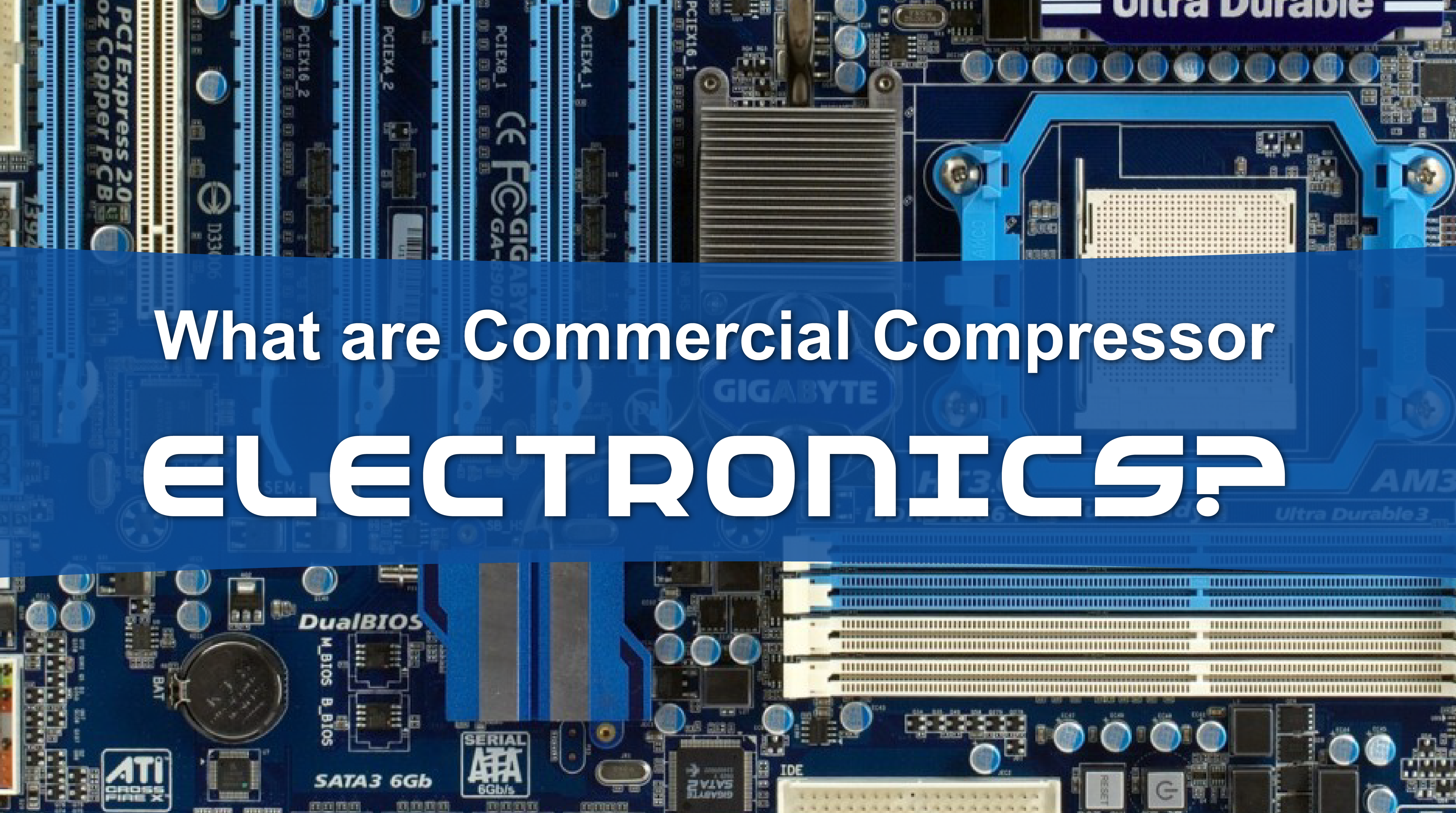 What are Commercial Compressor Electronics?