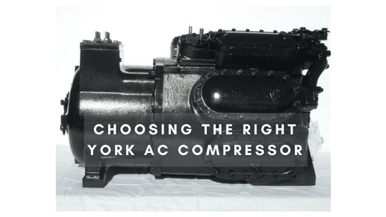 Choosing the Right York AC Compressor