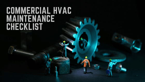 Commercial HVAC Maintenance Checklist