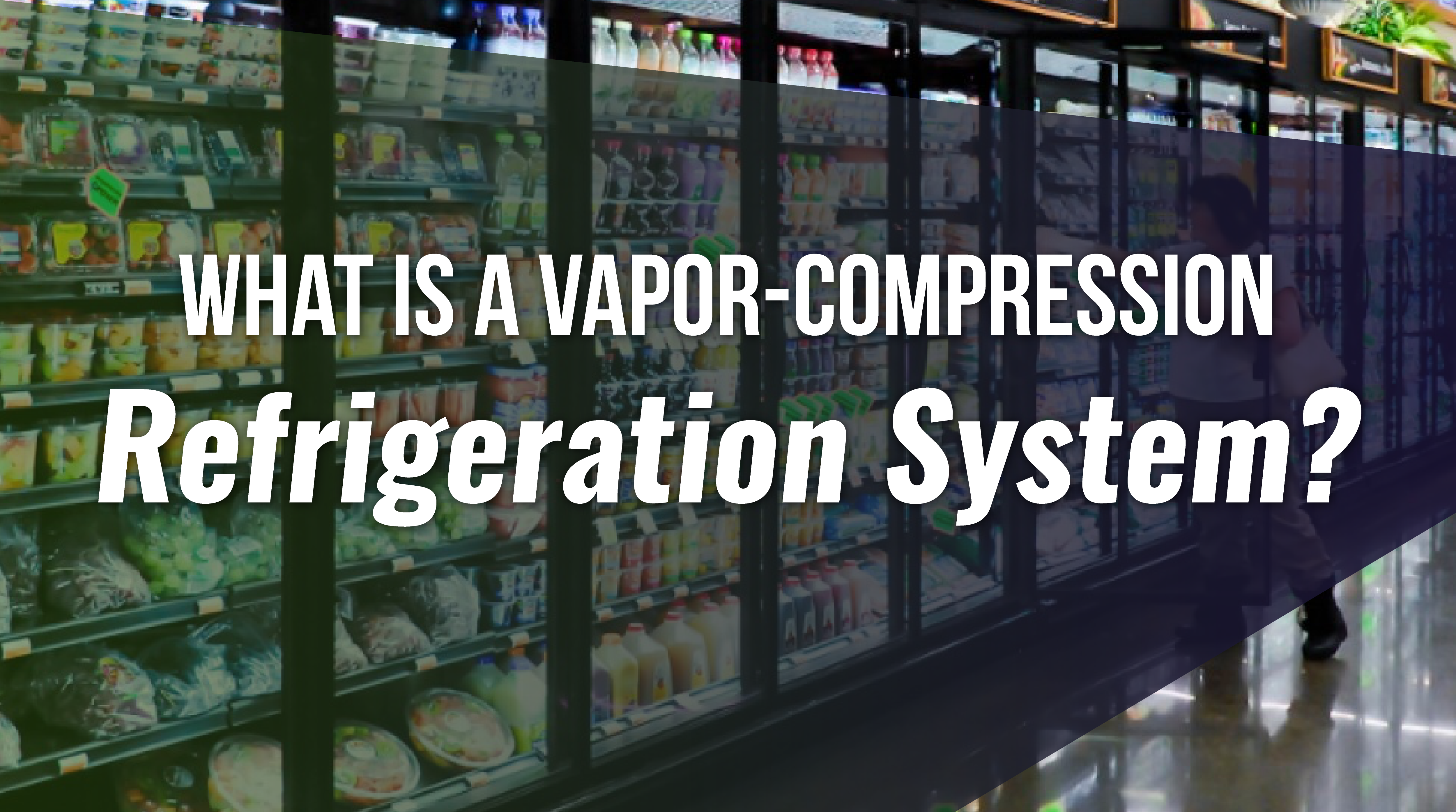 What is a Vapor-Compression Refrigeration System (VCRS)?