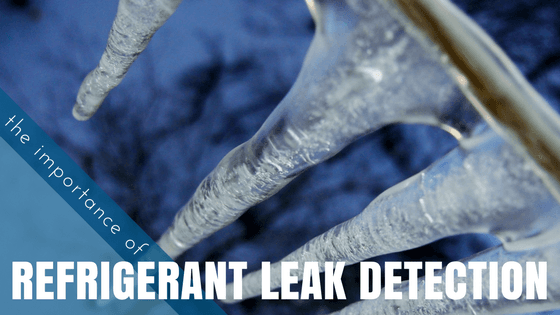 The Importance of Refrigerant Leak Detection