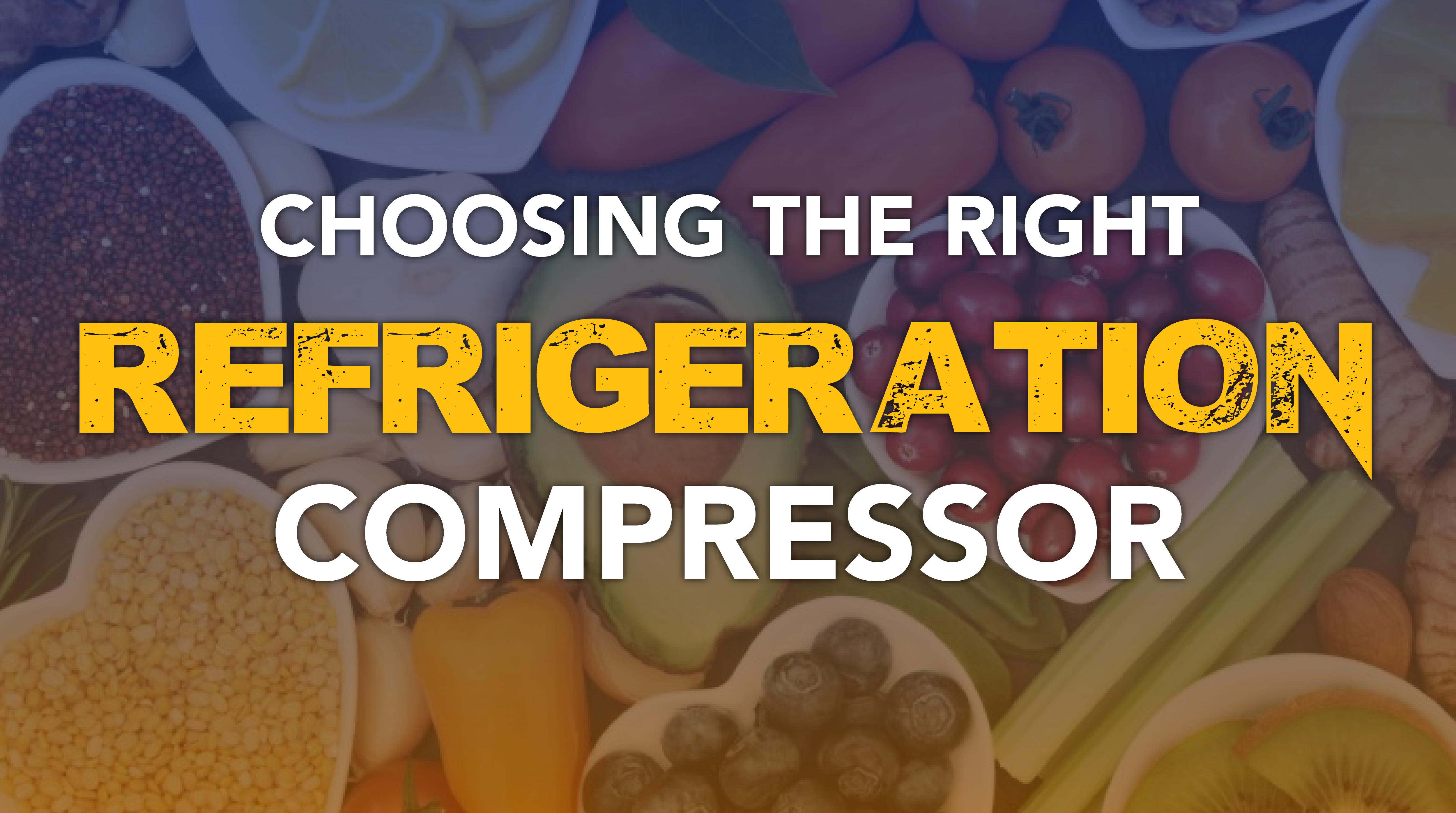 Choosing the Right Refrigeration Compressor- Factors to Consider when Choosing a Refrigeration Compressor