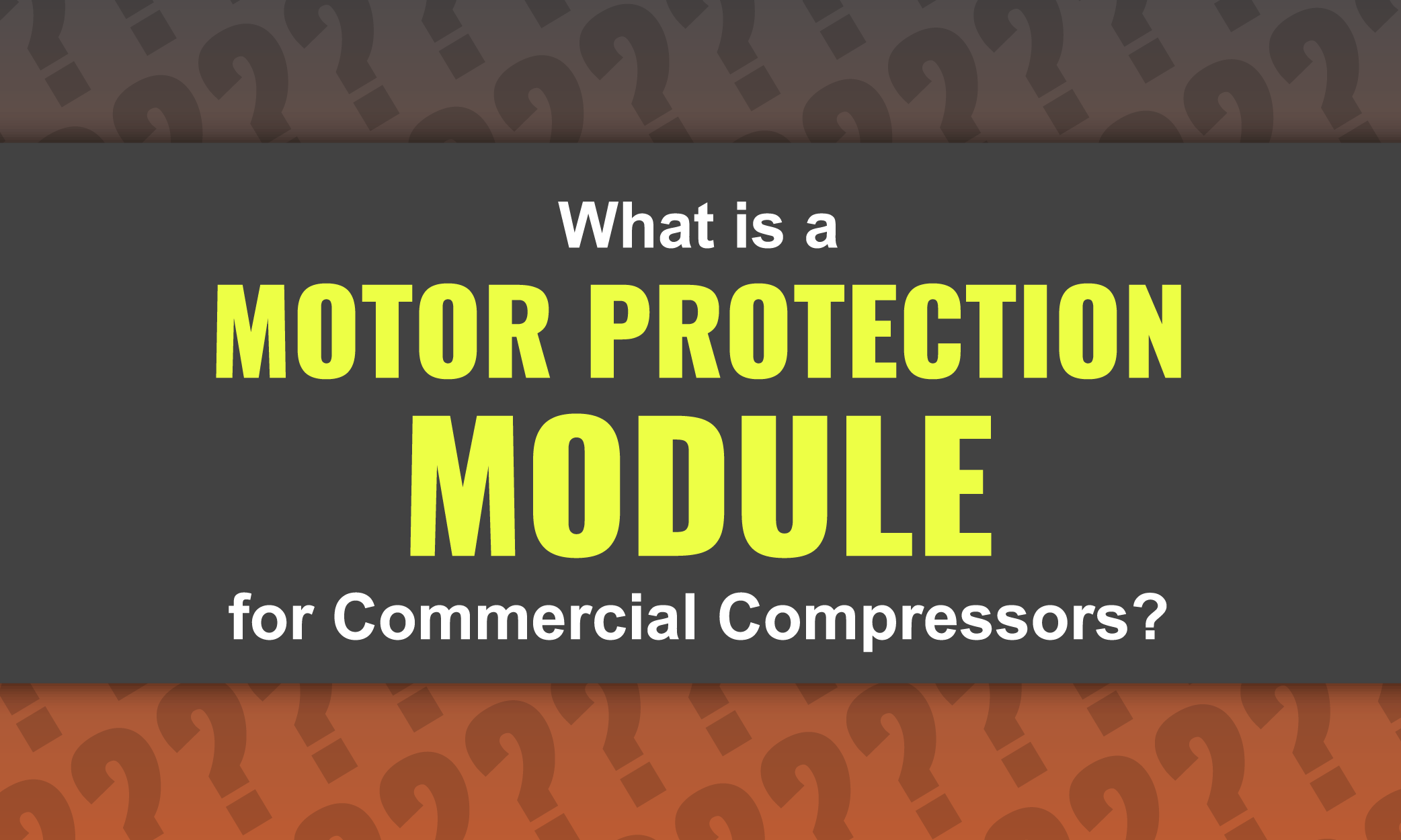 What is a Motor Protection Module for Commercial Compressors?